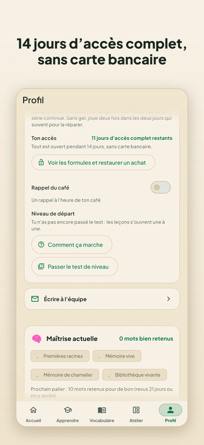 14 jours d'accès complet, sans carte bancaire